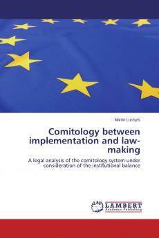Comitology between implementation and law-making