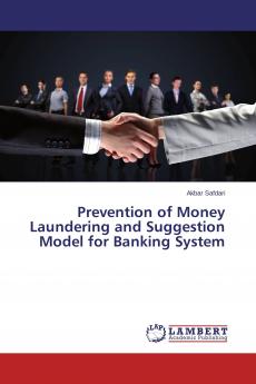 Prevention of Money Laundering and Suggestion Model for Banking System