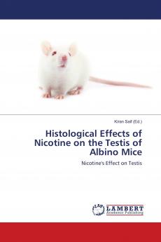 Histological Effects of Nicotine on the Testis of Albino Mice