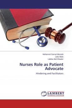 Nurses Role as Patient Advocate