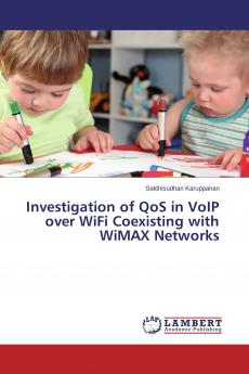 Investigation of QoS in VoIP over WiFi Coexisting with WiMAX Networks
