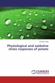 Physiological and oxidative stress responses of potato