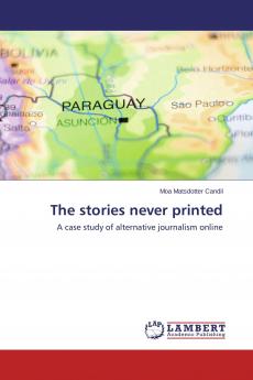 The stories never printed