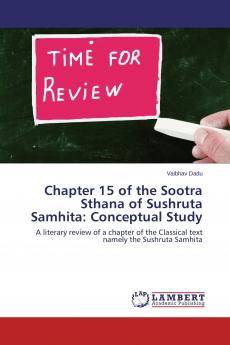 Chapter 15 of the Sootra Sthana of Sushruta Samhita