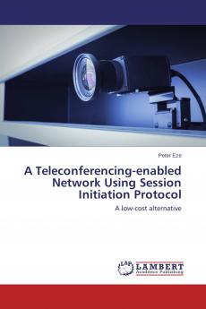 A Teleconferencing-enabled Network Using Session Initiation Protocol