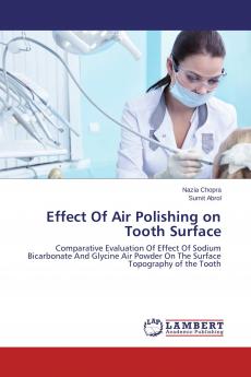 Effect Of Air Polishing on Tooth Surface