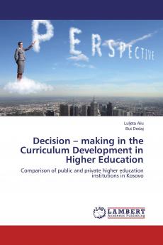Decision - making in the Curriculum Development in Higher Education