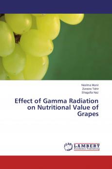 Effect of Gamma Radiation on Nutritional Value of Grapes