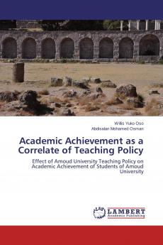 Academic Achievement as a Correlate of Teaching Policy