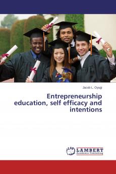 Entrepreneurship education self efficacy and intentions