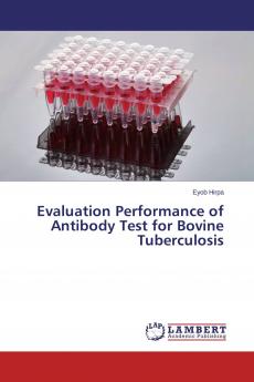 Evaluation Performance of Antibody Test for Bovine Tuberculosis