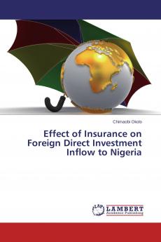 Effect of Insurance on Foreign Direct Investment Inflow to Nigeria