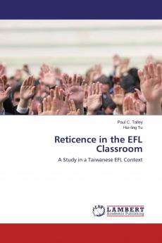 Reticence in the EFL Classroom