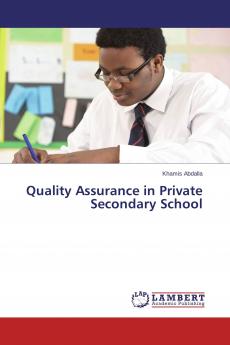 Quality Assurance in Private Secondary School