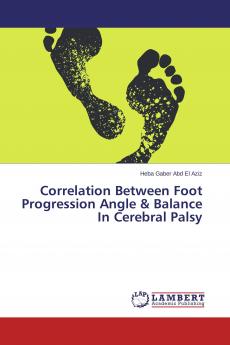 Correlation Between Foot Progression Angle & Balance In Cerebral Palsy