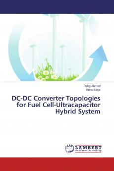 DC-DC Converter Topologies for Fuel Cell-Ultracapacitor Hybrid System