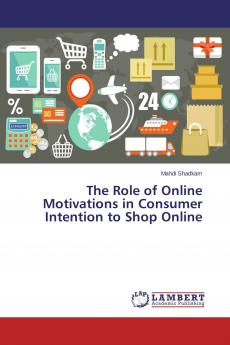 The Role of Online Motivations in Consumer Intention to Shop Online