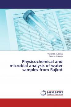 Physicochemical and microbial analysis of water samples from Rajkot