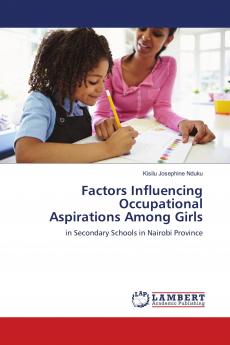 Factors Influencing Occupational Aspirations Among Girls