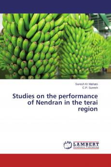 Studies on the performance of Nendran in the terai region