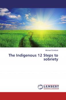 Eshkibok's Native 12 Steps