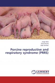Porcine reproductive and respiratory syndrome (PRRS)