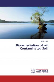 Bioremediation of oil Contaminated Soil