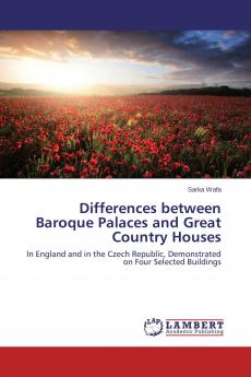 Differences between Baroque Palaces and Great Country Houses