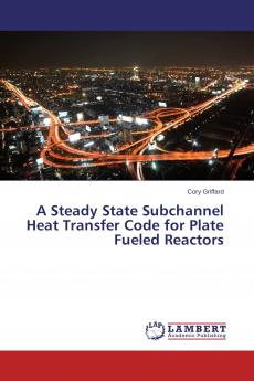 A Steady State Subchannel Heat Transfer Code for Plate Fueled Reactors