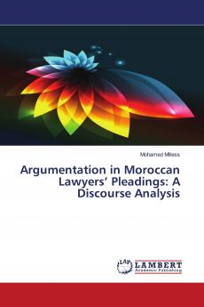 Argumentation in Moroccan Lawyers' Pleadings