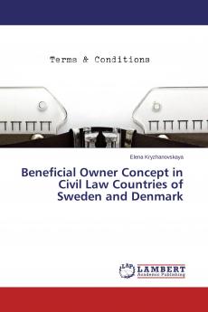 Beneficial Owner Concept in Civil Law Countries of Sweden and Denmark