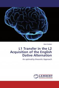 L1 Transfer in the L2 Acquisition of the English Dative Alternation