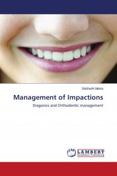 Management of Impactions