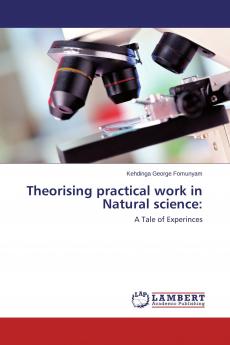 Theorising practical work in Natural science