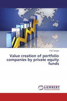 Value creation of portfolio companies by private equity funds