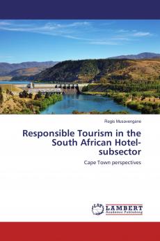 Responsible Tourism in the South African Hotel-subsector