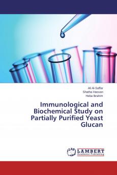 Immunological and Biochemical Study on Partially Purified Yeast Glucan