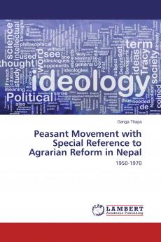 Peasant Movement with Special Reference to Agrarian Reform in Nepal