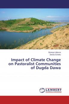 Impact of Climate Change on Pastoralist Communities of Dugda Dawa