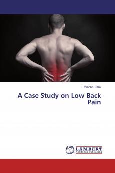 A Case Study on Low Back Pain