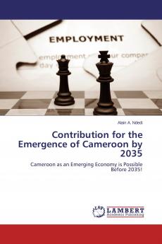 Contribution for the Emergence of Cameroon by 2035