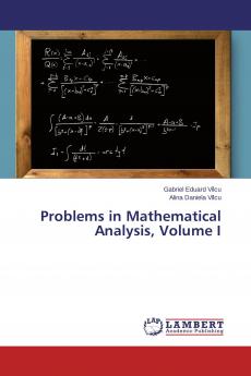 Problems in Mathematical Analysis Volume I