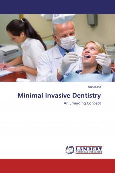Minimal Invasive Dentistry