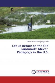 Let us Return to the Old Landmark