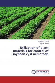 Utilization of plant materials for control of soybean cyst nematode