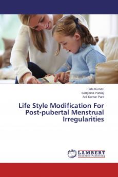 Life Style Modification For Post-pubertal Menstrual Irregularities