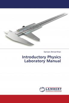 Introductory Physics Laboratory Manual