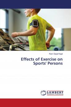 Effects of Exercise on Sports' Persons