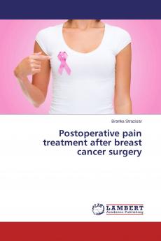 Postoperative pain treatment after breast cancer surgery