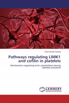 Pathways regulating LIMK1 and cofilin in platelets